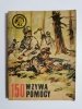 ŻÓŁTY TYGRYS: 150 WZYWA POMOCY - Ryszard Zgórecki 1968